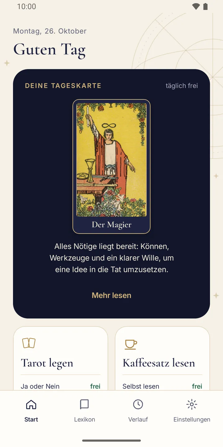 Startseite der App mit der aufgedeckten Tageskarte „Der Magier“, darunter die Kacheln „Tarot legen“ und „Kaffeesatz lesen“